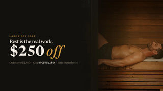 Labor Day Sale - $250 off orders over $2,500 with code SAUNA250